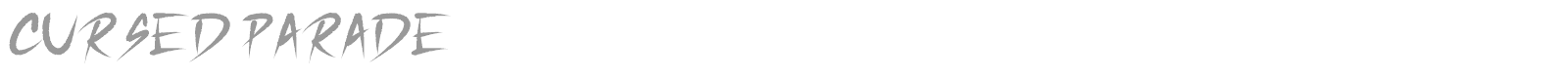 Cursed Parade font preview